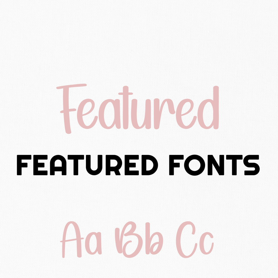 Featured Fonts